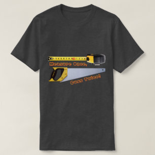 Mät en gång, svor två gånger - en MisterP skjorta T Shirt
