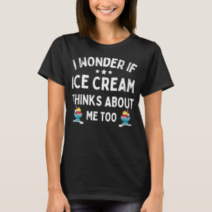 Mat Jag undrar om glass också tänker på mig T Shirt