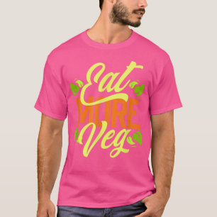 Mat mer Veg Fantastisk Vegetarians Plant Baserad F T Shirt