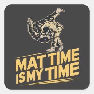 Mat Time är My Time Jiu Jitsu Mat Mastery BJJ Fyrkantigt Klistermärke