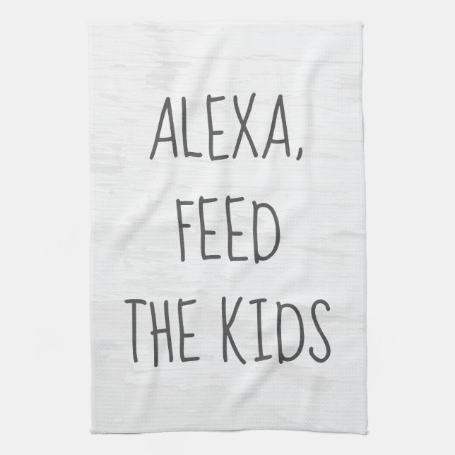 Mata barnen Alexa kommando humor  Kökshandduk (Vertikal)