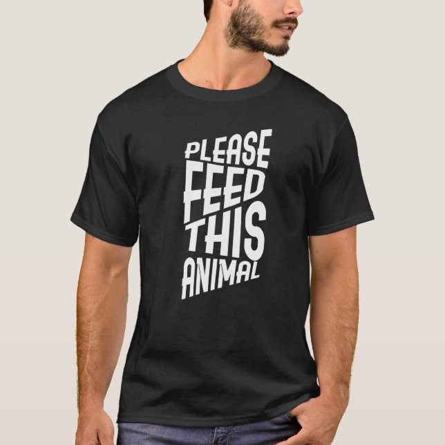 Mata detta djur t shirt (Framsida)