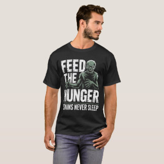 Mata Hungriget Zombie Horror Shirt T