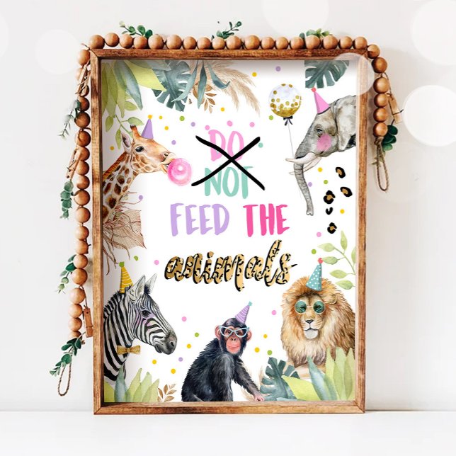 Mata inte Animals Safari Birthday Bord-tecken Poster (Skapare uppladdad)