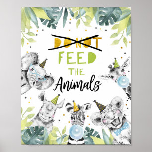 Mata inte Animals Safari Party Animals-skylten Poster