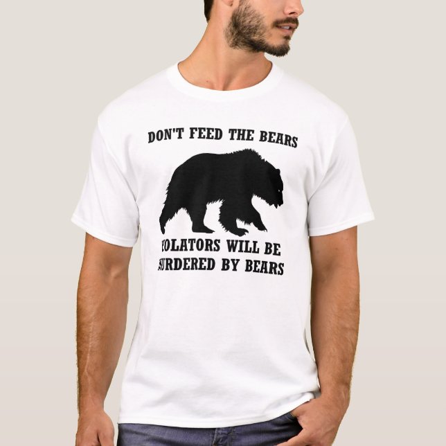 Mata inte björnarna skjortan tee shirt (Framsida)
