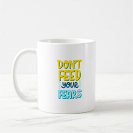 mata inte dina farhågor kaffemugg