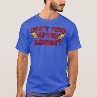 Mata inte efter Midnight Funny T Shirt