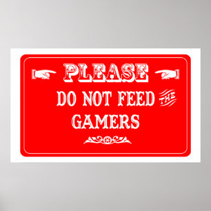 Mata inte gamersna poster