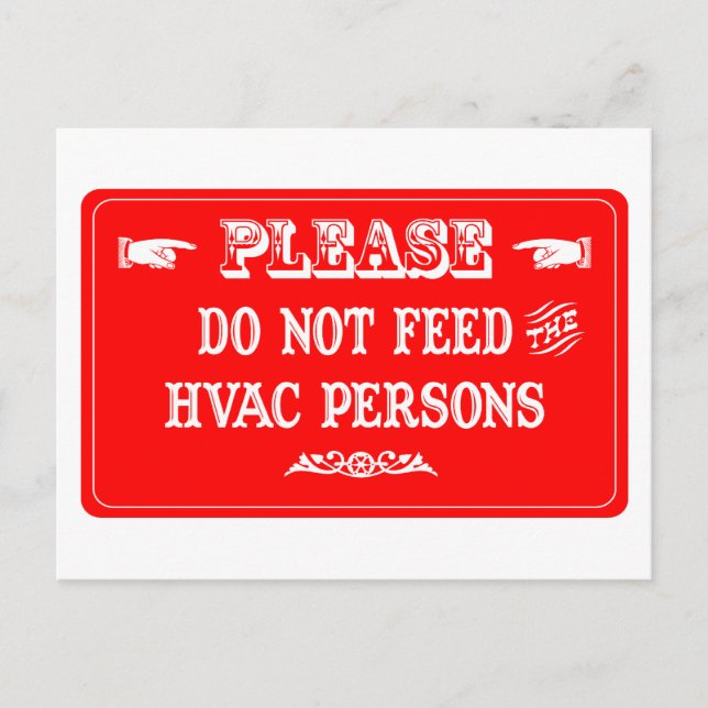 Mata inte HVAC-personer Vykort (Framsida)