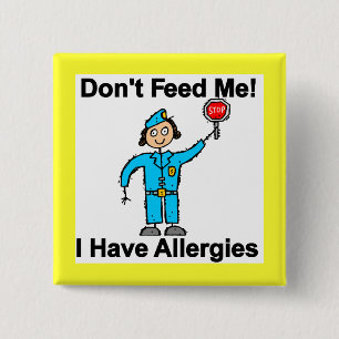 Mata inte mig som jag har allergier knapp