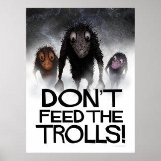 Mata inte Troll! Lönsam Internetnota Poster