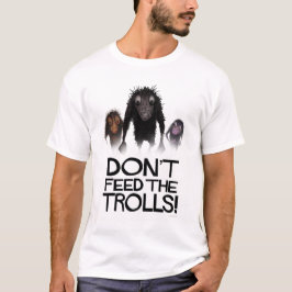Mata inte trollen roliga internet Meme Tee Shirt