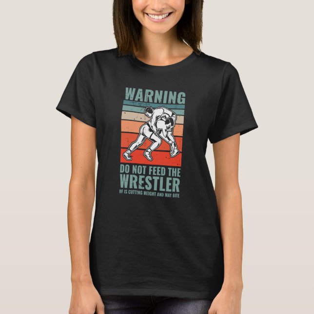 Mata inte Wrestler som minskar vikten T Shirt (Framsida)