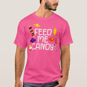 Mata Me Candy - 571 T Shirt