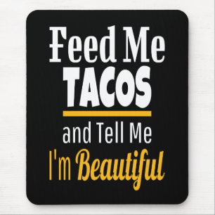 Mata ME Tacos Funny Novelty Musmatta