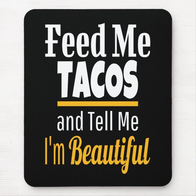Mata ME Tacos Funny Novelty Musmatta (Framsidan)