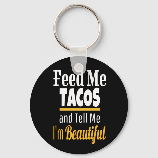 Mata ME Tacos Funny Novelty Nyckelring (Framsida)
