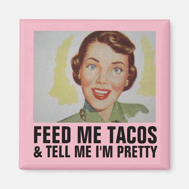 Mata ME TACOS. Magnet (Framsidan)