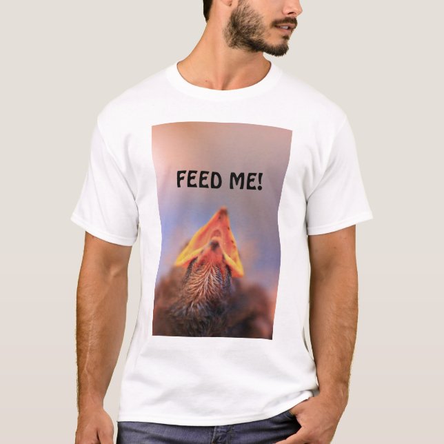 Mata mig (Baby Bird) T-shirt (Framsida)