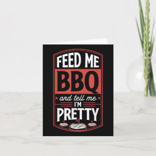 Mata mig Bbq och tala om för mig om Söt - Lättare Kort