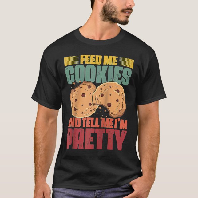 Mata mig Cookies Retro Cookie Eater för en cookie  T Shirt (Framsida)