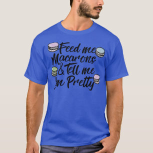 Mata mig makaroner och berätta om min söt t shirt