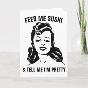 MATA MIG SUSHI OCH SÄG ATT JAG ÄR SÖT RETRO CARDS KORT