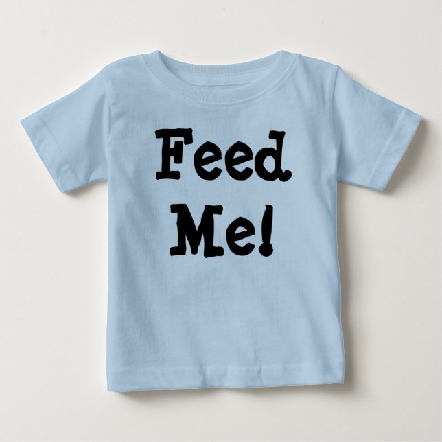 Mata mig! t-shirt (Framsida)