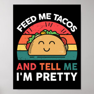 Mata mig Taco-shirt Kids Women Mexican Tisdag Funn Poster