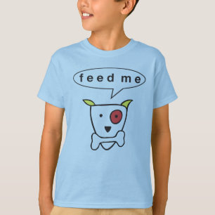 "Mata mig" ungar utslagsplatsen T-shirt