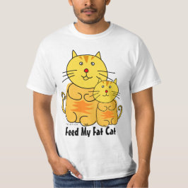 Mata min feta kattT-tröja T-shirt