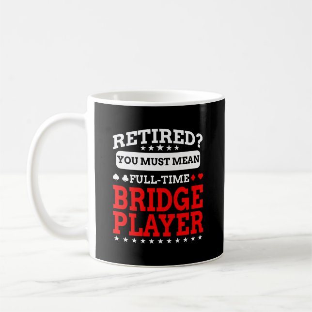 Mata på Pension Bridge Card Player Gift Kaffemugg (Vänster)