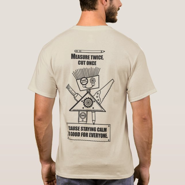 Mäta två gånger, klipp en gång! tee (Baksida)