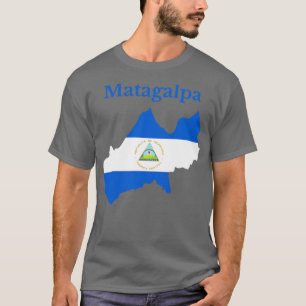 Matagalpa Department Nicaragua T Shirt