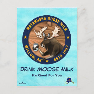 Matanuska Moose Mjölk Helg Vykort