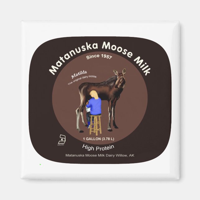 Matanuska Moose Mjölk Magnet (Framsidan)