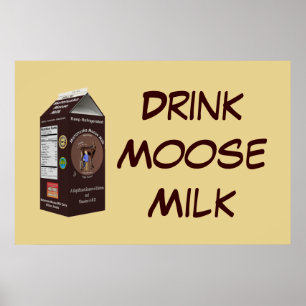 Matanuska Moose Mjölk Poster