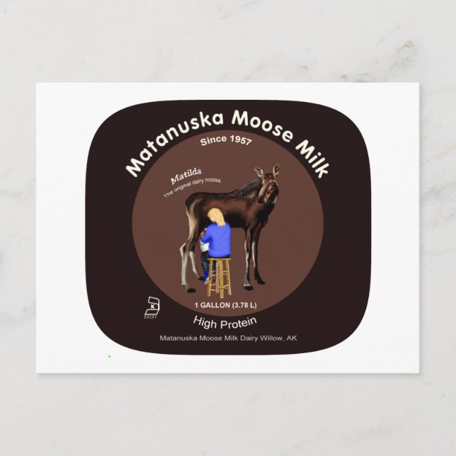 Matanuska Moose Mjölk Vykort (Framsida)