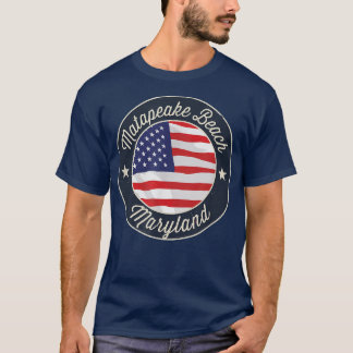 Matapeake Beach - Patriotic Maryland Souvenir T-Sh T Shirt