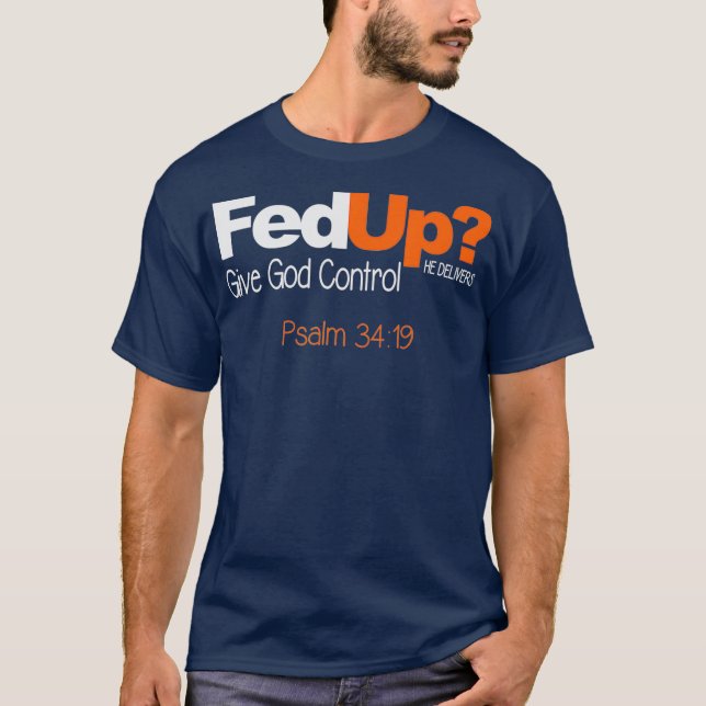 Matat upp Ge Gud Control    ChristianJesus T Shirt (Framsida)