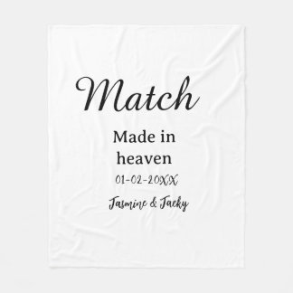 Match made in heaven add name date simple calligra fleecefilt