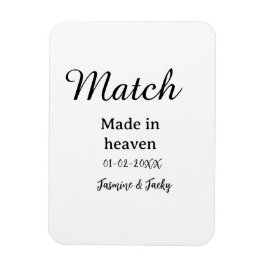Match made in heaven add name date simple calligra magnet