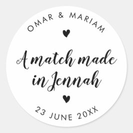 Match Made in Jennah Klassiskt Citat med Svart Tex Runt Klistermärke