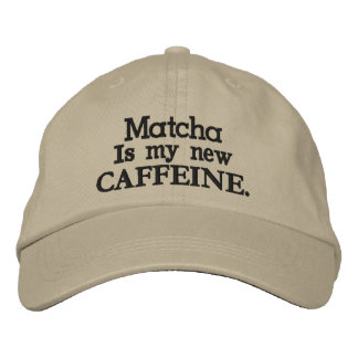 Matcha är mitt nya KAFFEIN. Broderad Keps