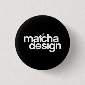 Matcha design, knapp