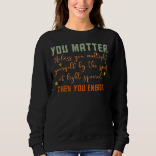 Matcha energifysikerna t shirt
