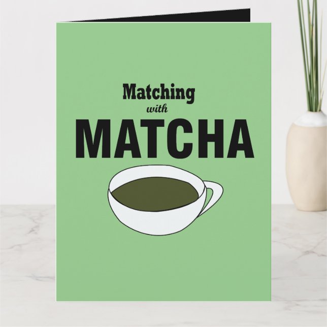 Matcha Green Tea Hälsning Kort (Framsida)