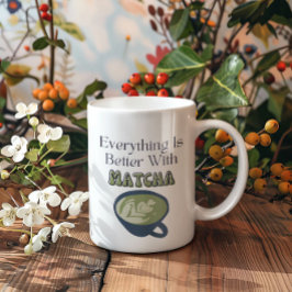 Matcha Grönt Tea, allt är bättre med matcha Kaffemugg