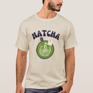 Matcha Grönt Tea, Matcha Latte T-Shirt